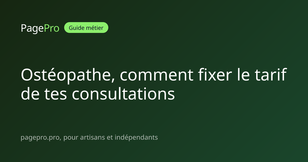 Ostéopathe, comment fixer le tarif de tes consultations